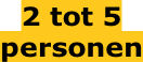 2 tot 5  personen
