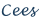 Cees