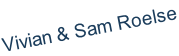 Vivian & Sam Roelse